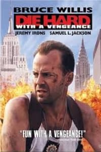 Die Hard 3 With A Vengeance