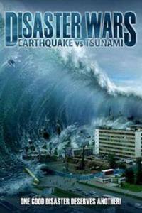 Disaster Wars: Earthquake vs Tsunami