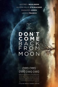 Dont Come Back From the Moon