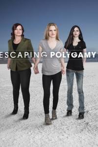 Escaping Polygamy - Season 1