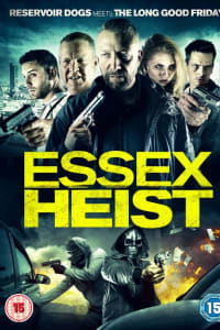 Essex Heist