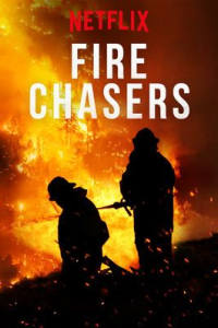 Fire Chasers - Season 1