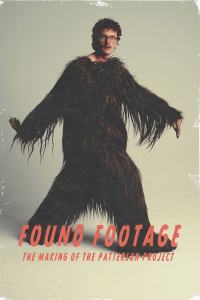 Found Footage: The Making of the Patterson Project