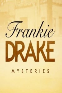 Frankie Drake Mysteries - Season 01