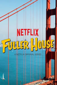 Fuller House - Season 1