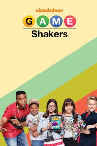 Game Shakers - Season 2