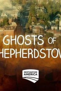 Ghosts of Shepherdstown - Season 2