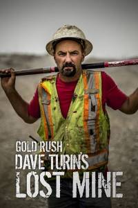 Gold Rush: Dave Turin's Lost Mine - Season 4