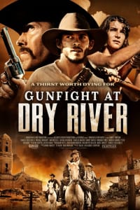 Gunfight at Dry River