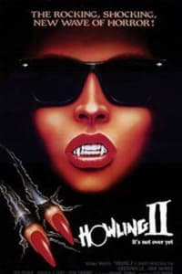 Howling II: Your Sister Is a Werewolf