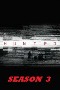 Hunted - Season 3