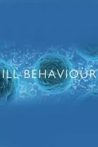 Ill Behaviour - Season 01