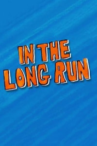 In The Long Run - Season 01