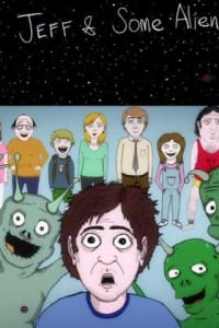 Jeff and Some Aliens - Season 1