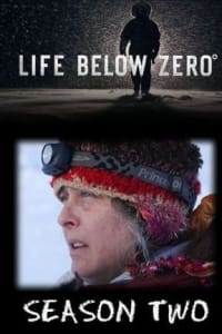 Life Below Zero - Season 02