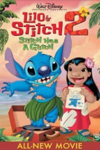 Lilo And Stitch 2 Stitch Has a Glitch