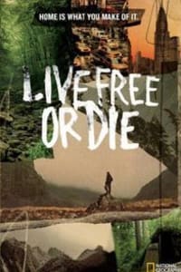 Live Free or Die - Season 3