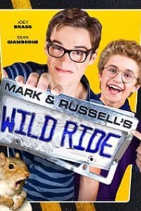 Mark and Russells Wild Ride
