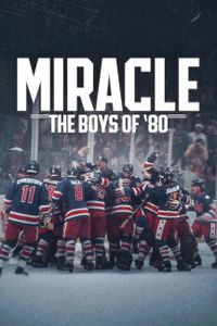 Miracle: The Boys of '80
