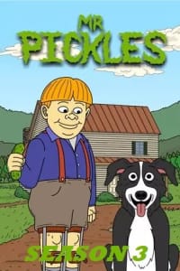 Mr Pickles - Season 3