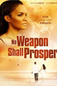 No Weapon Shall Prosper (2014)
