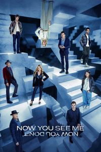 Now You See Me: Now You Don't