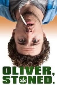 Oliver, Stoned