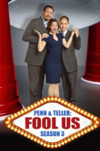 Penn and Teller Fool Us - Season 03