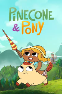 Pinecone & Pony - Season 1