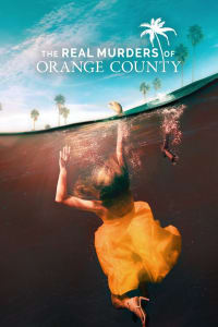 Real Murders of Orange County - Season 2
