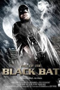 Rise of the Black Bat