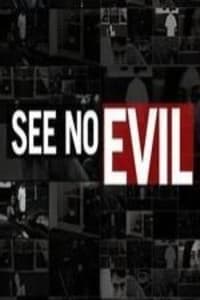 See No Evil - Season 3
