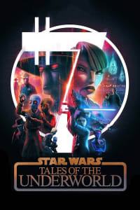 Star Wars: Tales of the Underworld - Season 1