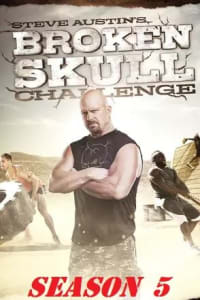 Steve Austin's Broken Skull Challenge - Season 05