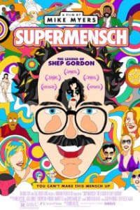 Supermensch The Legend of Shep Gordon