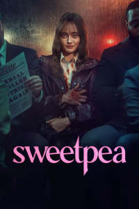 Sweetpea - Season 1