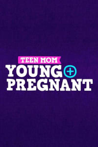 Teen Mom: Young and Pregnant - Season 3