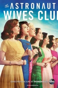 The Astronaut Wives Club - Season 1