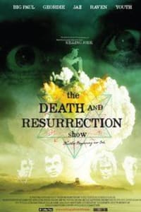 The Death and Resurrection Show