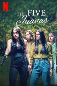 The Five Juanas - Season 1