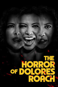 The Horror of Dolores Roach - Season 1