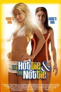 The Hottie and the Nottie