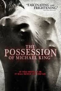 The Possession Of Michael King