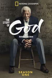 The Story of God with Morgan Freeman - Season 2