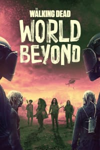 The Walking Dead: World Beyond - Season 2