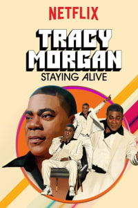 Tracy Morgan: Staying Alive