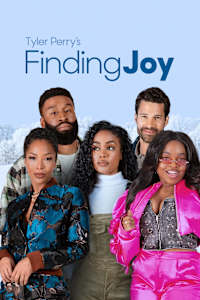 Tyler Perry's Finding Joy