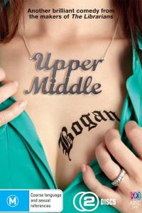Upper Middle Bogan - Season 3