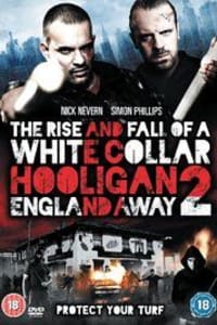 White Collar Hooligan 2 England Away