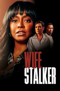 Wife Stalker